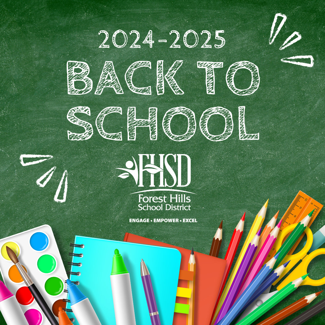Graphic that says "Back to school 2024-2025" with FHSD logo
